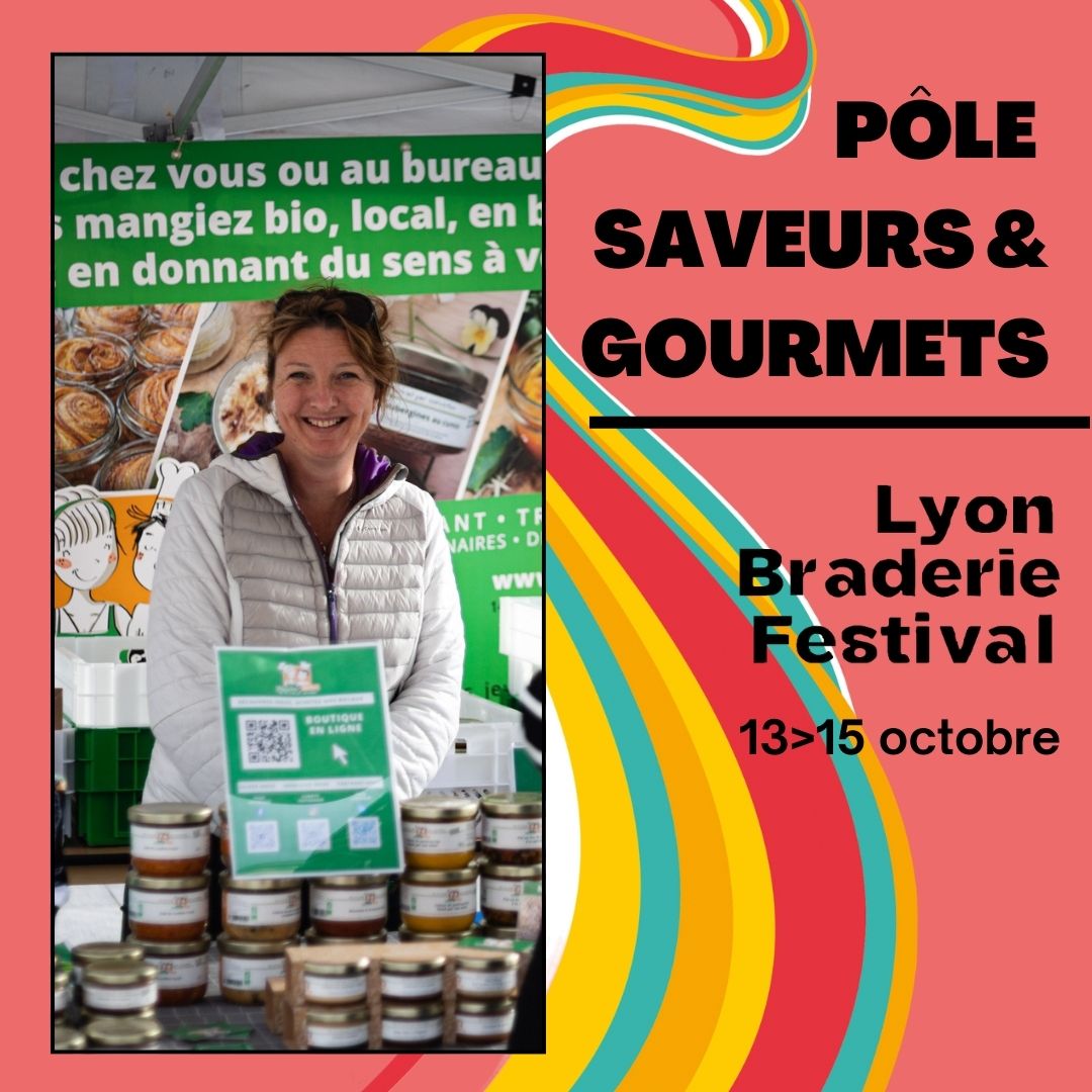 Pôle Saveurs et gourmets Lyon Braderie Festival