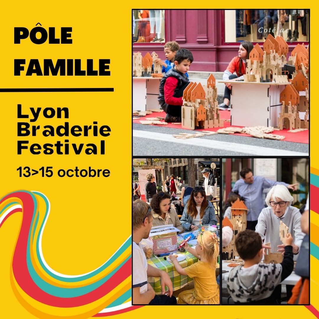 Pôle Famille Lyon Braderie Festival