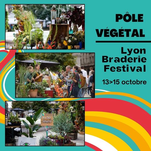 Pôle végétal Lyon Braderie Festival